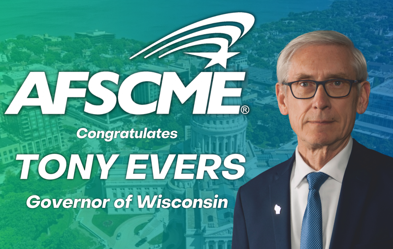 AFSCME Wisconsin Council 32 Congratulates Governor Tony Evers
