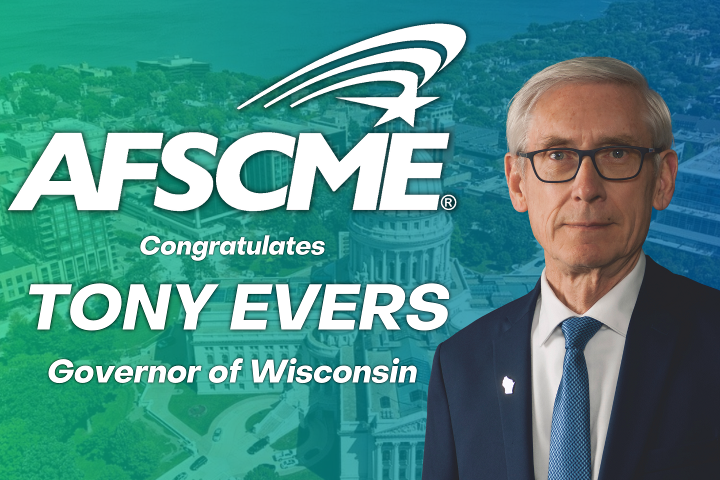 AFSCME Wisconsin Council 32 Congratulates Governor Tony Evers